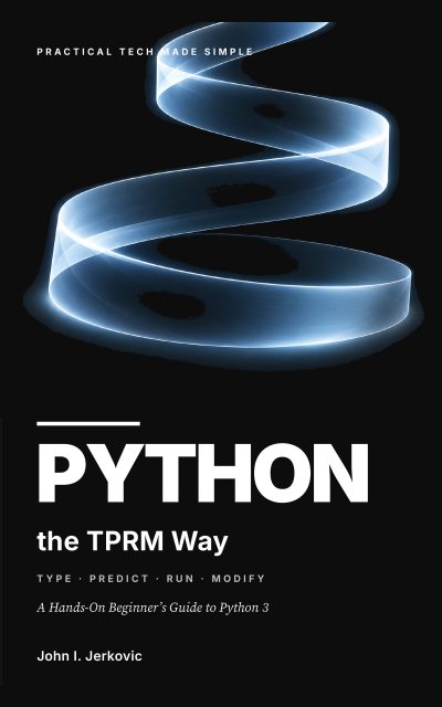 Front cover of Python the TPRM Way